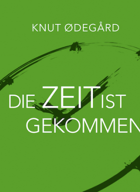 Die Zeit ist gekommen