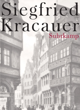 Siegfried Kracauer, Ginster, Suhrkamp