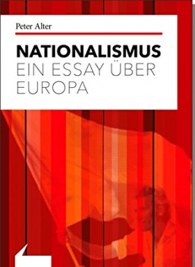Nationalismus - Ein Essay über Europa