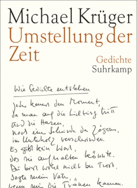 Umstellung der Zeit, Michael Krüger, Gedichte, Suhrkamp
