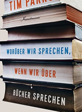 Worüber wir sprechen, wenn wir über Bücher sprechen
