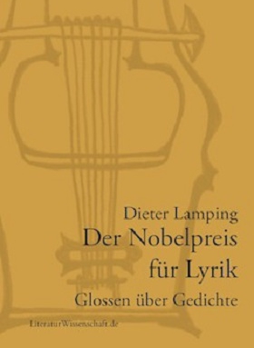 Der Nobelpreis für Lyrik, Dieter Lamping