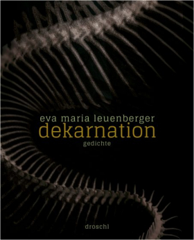 Dekarnation / Gedichte Droschl 2019