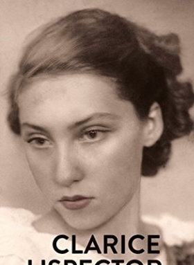 Clarice Lispector, Der große Augenblick