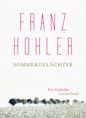 Sommergelächter / Die Gedichte