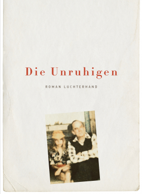 Die Unruhigen