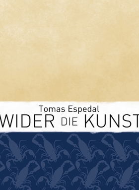 Wider die Kunst