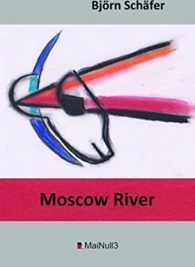 Moscow River / Verserzählung