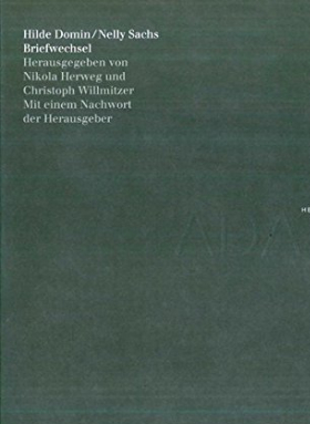 Hilde Domin / Nelly Sachs: Briefwechsel