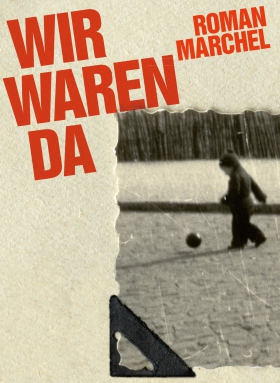 WIR WAREN DA, Roman Marchel, Residenz