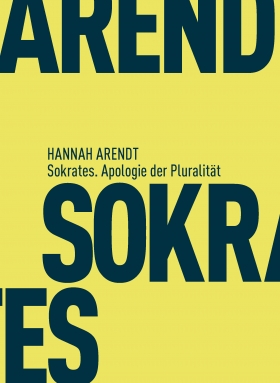 Sokrates. Apologie der Pluralität, Matthes & Seitz