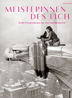 Meisterinnen des Lichts, Boris Friedewald,Prestel
