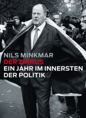 Der Zirkus, Nils Minkmar, S. Fischer