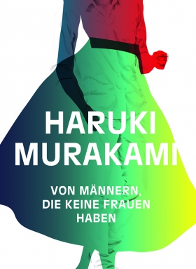 Von Männern, die keine Frauen haben, Haruki Marukami
