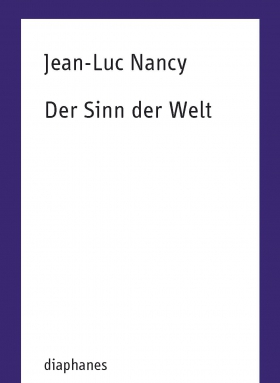 Der Sinn der Welt, Jean-Luc Nancy