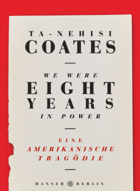 Ta-Nehisi Coates: We were eight years in power