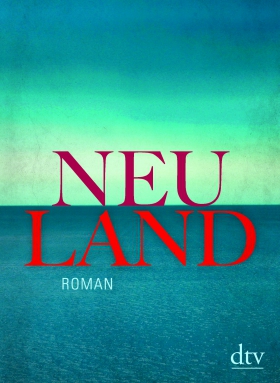 Neuland, Eshkol Nevo, dtv