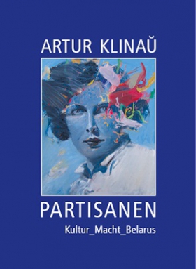 Partisanen, Artur Klinau, edition.fotoTAPETA