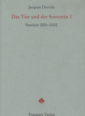 Das Tier und der Souverän I