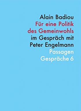 Für eine Politik des Gemeinwohls im Gespräch mit Peter Engelmann