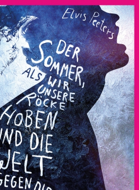 Der Sommer, als wir unsere Röcke hoben und die Welt gegen die Wand fuhr, Peeters, Blumenbar