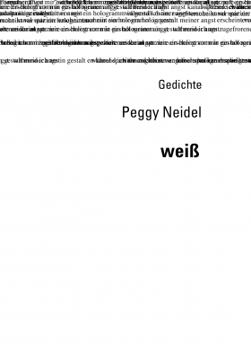 weiß, Peggy Neidel, Gedichte, Poetenladen