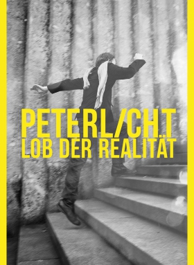 Lob der Realität, PeterLicht