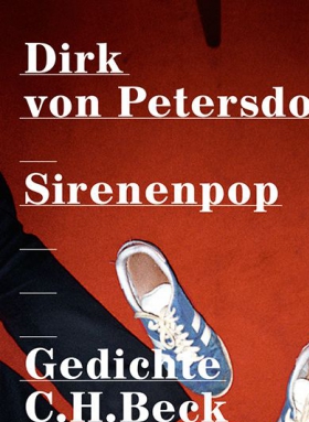 Sirenenpop, Dirk von Petersdorff