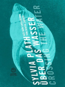Silvia Plath, Crossing the water, luxbooks