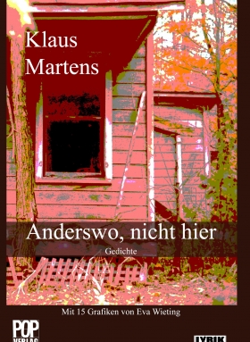 Anderswo, nicht hier