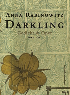 Anna Rabinowitz, Darkling, Buch + CD, luxbooks