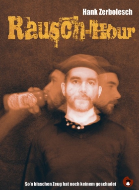 Rausch -Hour, Hank Zerbolesch, Periplaneta