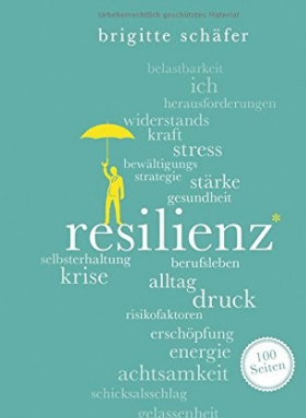 Resilienz. 100 Seiten