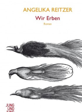Angelika Reitzer, Wir Erben, Jung und Jung