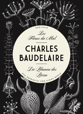 Les Fleurs du Mal - Die Blumen des Bösen / Gedichte
