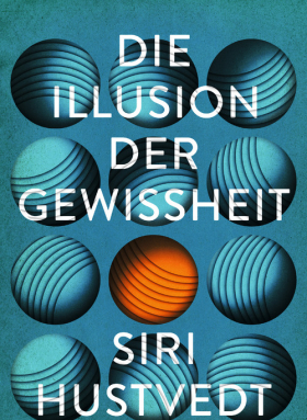 Die Illusion der Gewissheit