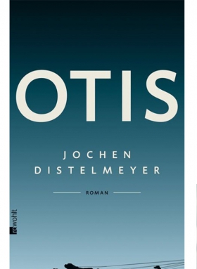 Otis, Jochen Distelmeyer