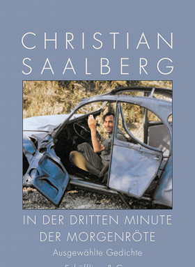 Christian Saalberg, In der dritten Minute der Morgenröte