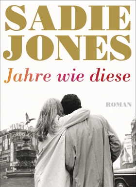 Jahre wie diese, Jones
