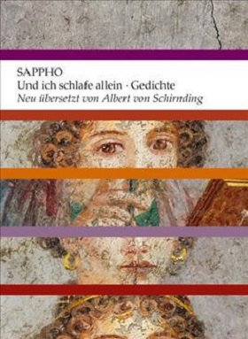 Und ich schlafe allein, Sappho, C.H. Beck