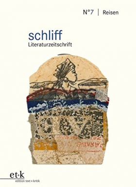 schliff Band 7 Reisen