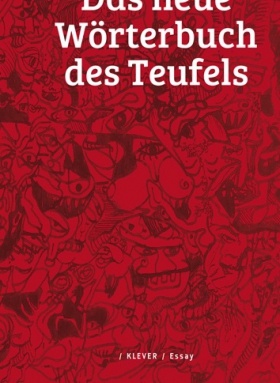 Das neue Wörterbuch des Teufels, Richard Schuberth, Klever