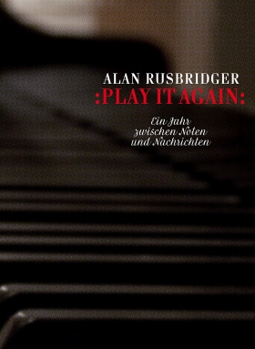 Play it again –  Ein Jahr zwischen Noten und Nachrichten