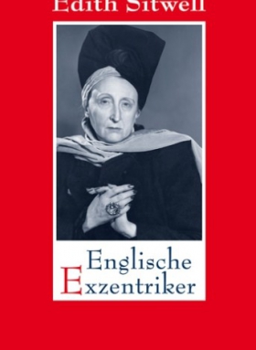 Englische Exentriker, Edith Sitwell, Wagenbach