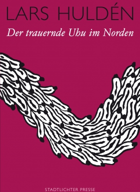 Der trauernde Uhu im Norden