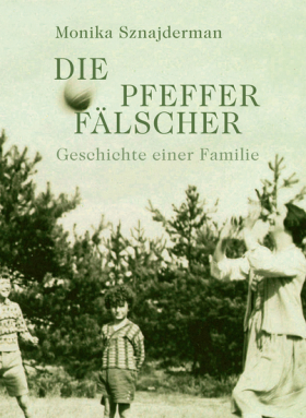 Die Pfefferfälscher - Geschichte einer Familie