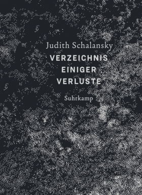 Verzeichnis einiger Verluste, Suhrkamp 2018