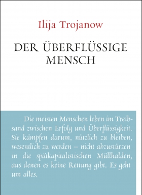 Der Überflüssige Mensch
