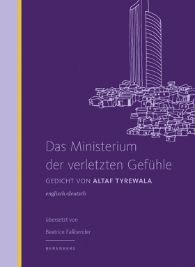 Altaf Tyrewala, Das Ministerium der verletzten Gefühle, Berenberg
