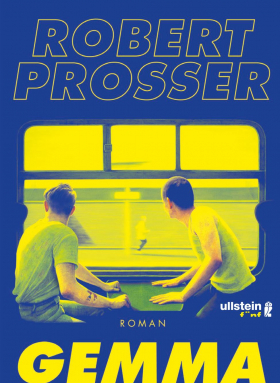 Gemma Habibi, Robert Prosser, Ullstein 2019